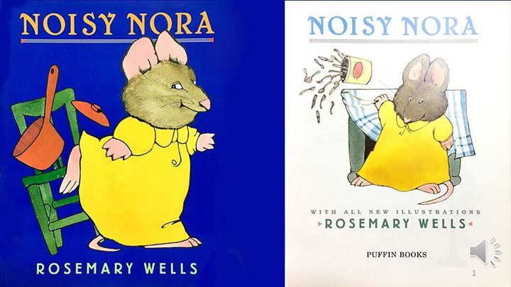 Noisy Nora 吵闹的诺拉